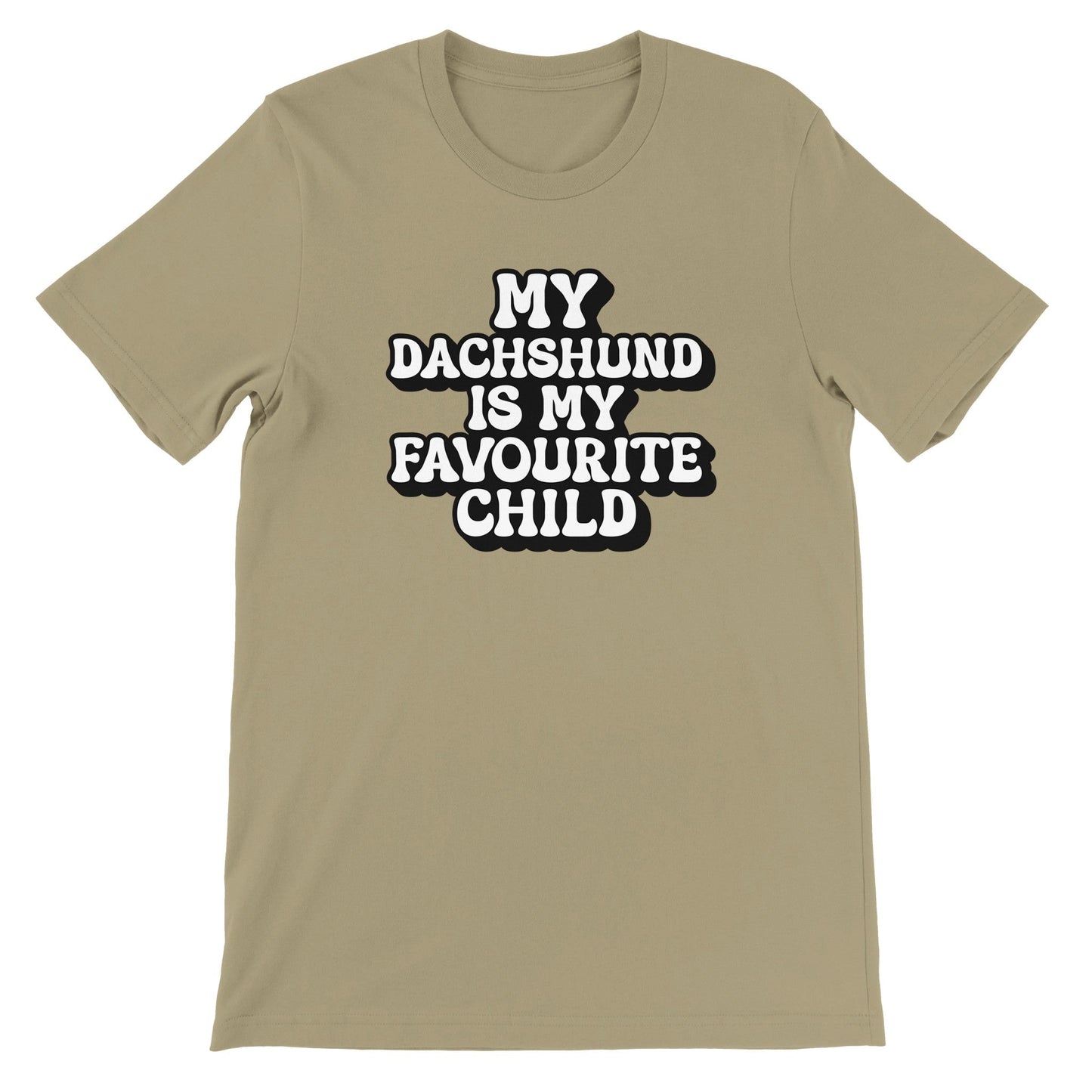My Dachshund is My Favourite Child T-Shirt - Fun Unisex Tee for Dog Lovers - Sausage Swag