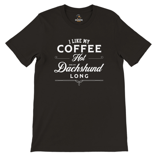 Vintage Typography T-Shirt – 'I Like My Coffee Hot and My Dachshund Long' - Sausage Swag